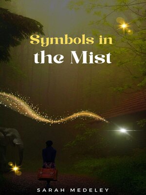 cover image of Symbols in the Mist